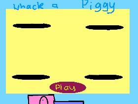 Whack a Piggy