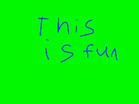 fun