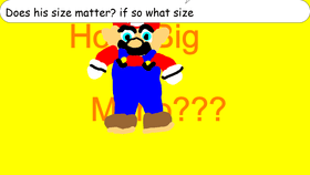 How Big is Mario???