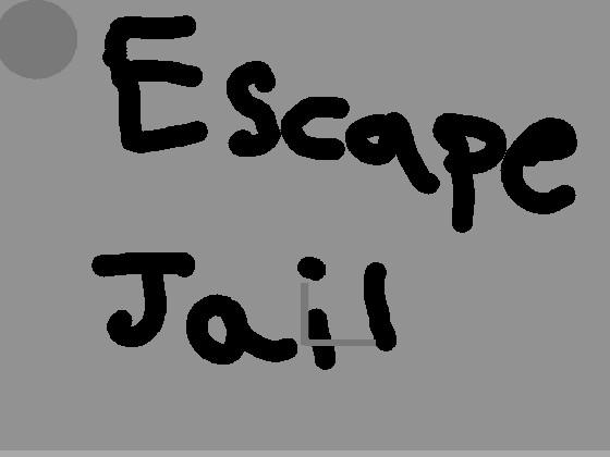Escape Jail [Bug Fix Update]