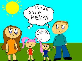 Peppa’s family as humans