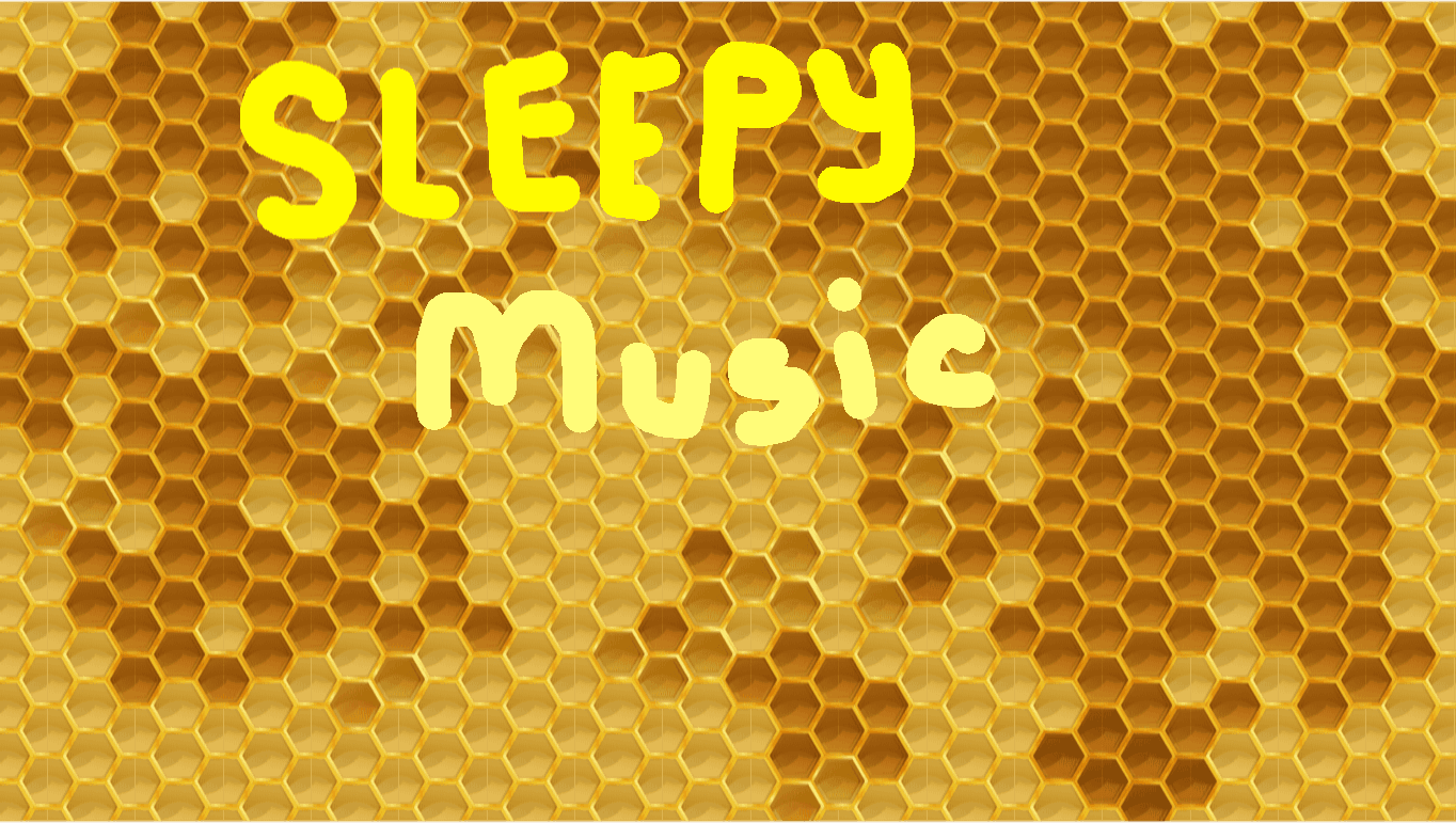 Sleepy Music