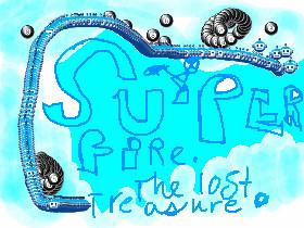 superfire:the lost treasure