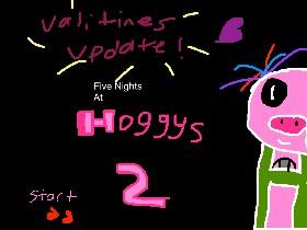 Five Nights at Hoggys 2 update!