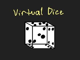 Virtual Dice by:krystal