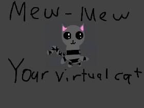 Mew-Mew: your virtual cat REUPLOAD 1