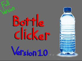 Bottle clicker Remastered