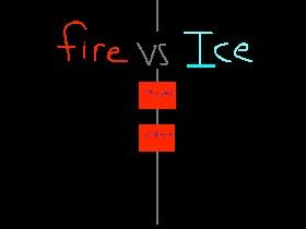 GAME: Fire Vs Ice