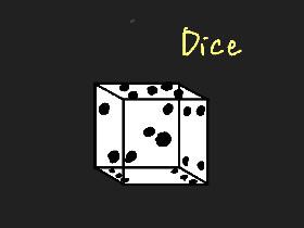 Dice