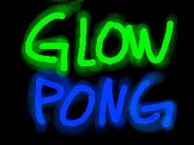 Glow Pong👌 1