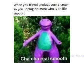cha cha real smooth