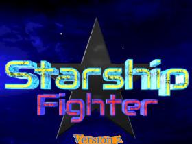 Starship Fighter!!