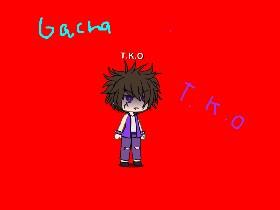 GACHA LIFE: TKO