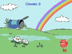 catch clovers!