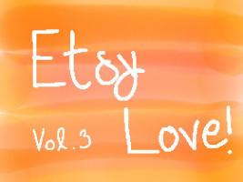 Etsy Love Vol. 3