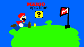 MARIO epic time