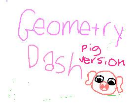Geometry dash!!!