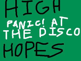 high hopes panic at the disco 1