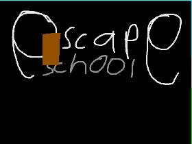 Escape: School (Original) 1
