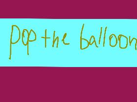 Pop The Balloons
