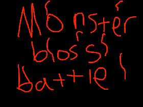 Monster boss battle 1