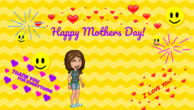 Happy mothers day!