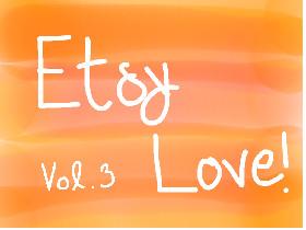 Etsy Love Vol. 3 1