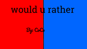 would u rather
