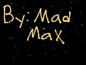 Spinning star! by Mad Max