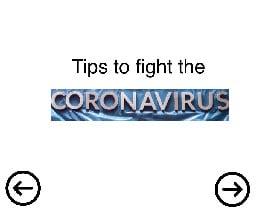 Tips to Fight the Coronavirus