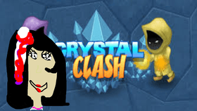 Be in my Crystal Clash team!!