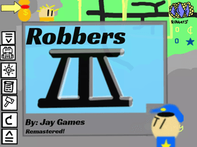 Robbers 3