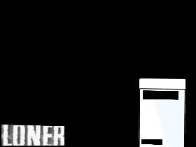 LONER:Chapter 1 The text