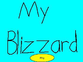 My Blizzard