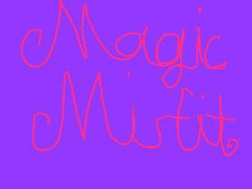 Magic Misfit Story 1