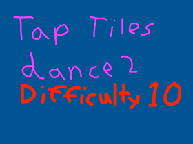 tap tiles dance 2 difficulty 10 