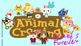 Animal crossing:Friends Forever(W.I,P)