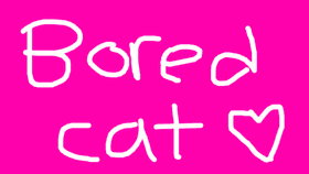 Bored Cat Animation!!