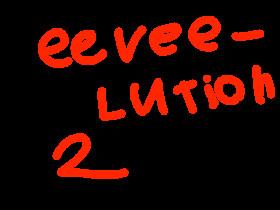 Eevee-lution 2