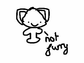 My Project 7 not furry