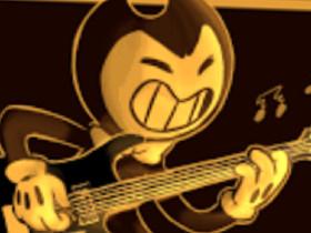 Bendy will rock u!!