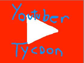 YOUTUBER TYCOON 1