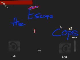 Escape the cops 9 1