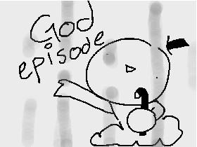 god episode 2