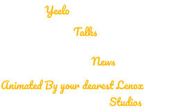 Yeelo Talks News