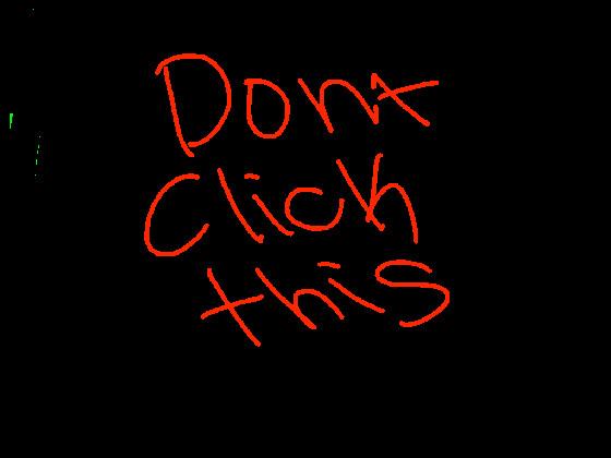 dont click this