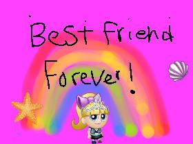 best friend forever (update 17/9/2020 1