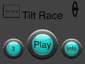 Tilt Race 1