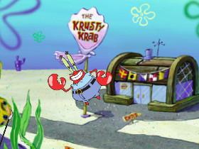 Don’t give Mr Krabs money! 1