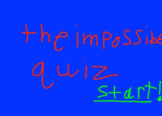 The impossibe quiz 1